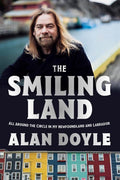 The Smiling Land | Alan Doyle