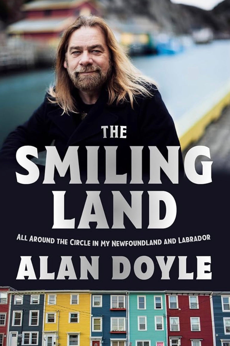 The Smiling Land | Alan Doyle