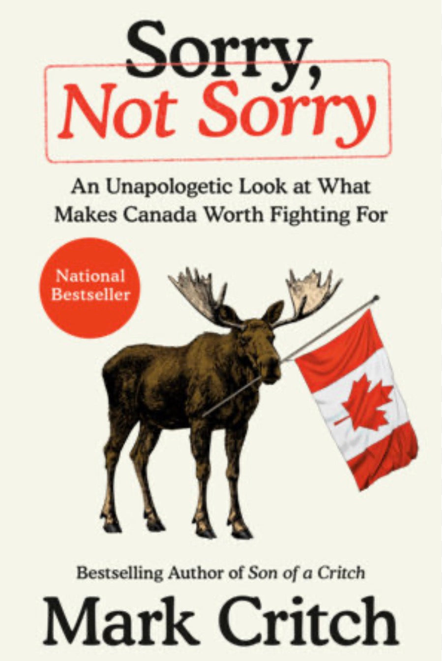 Sorry Not Sorry | Mark Critch